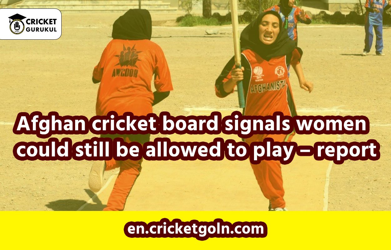 Afghan cricket board signals women could still be allowed to play - report 1 Afghan cricket board signals women could still be allowed to play – report