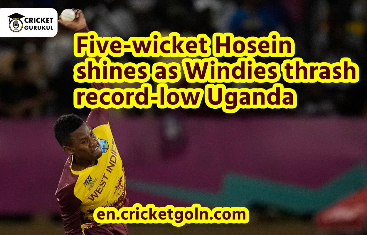 Five-wicket Hosein shines as Windies thrash record-low Uganda