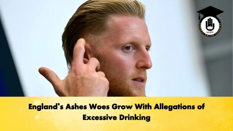 Englands Ashes Woes Grow With Allegations of Excessive Drinking Cricket Gurukul, GOLN | English