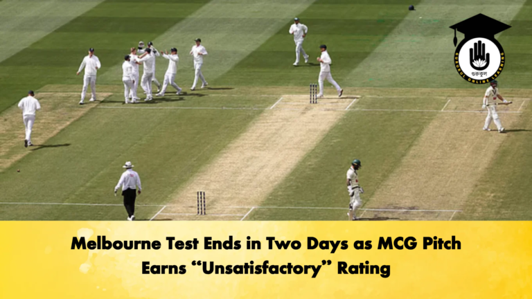Melbourne Test Ends in Two Days as MCG Pitch Earns Unsatisfactory Rating Cricket Gurukul, GOLN | English