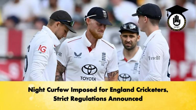 Night Curfew Imposed for England Cricketers Strict Regulations Announced Cricket Gurukul, GOLN | English