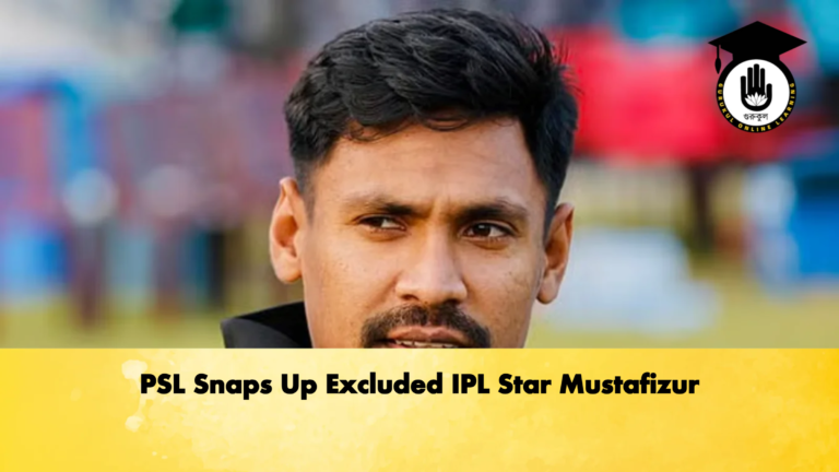 PSL Snaps Up Excluded IPL Star Mustafizur Cricket Gurukul, GOLN | English