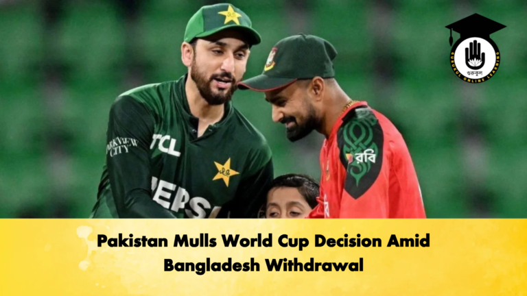 Pakistan Mulls World Cup Decision Amid Bangladesh Withdrawal Cricket Gurukul, GOLN | English