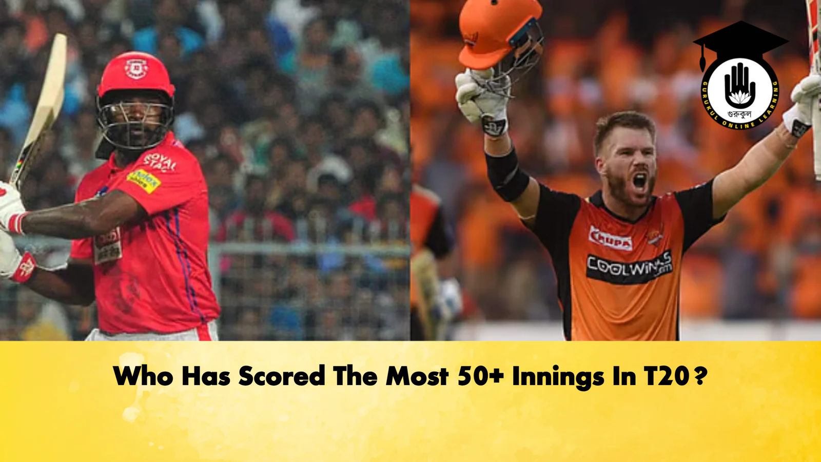 Who Has Scored The Most 50+ Innings In T20? 1 Who Has Scored The Most 50 Innings In T20 Cricket Gurukul, GOLN | English