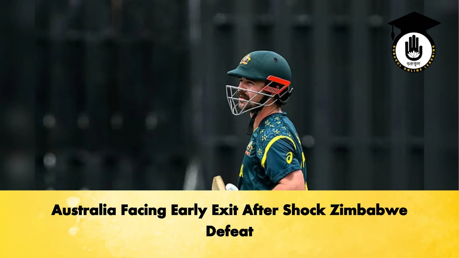 Australia Facing Early Exit After Shock Zimbabwe Defeat Cricket Gurukul, GOLN | English