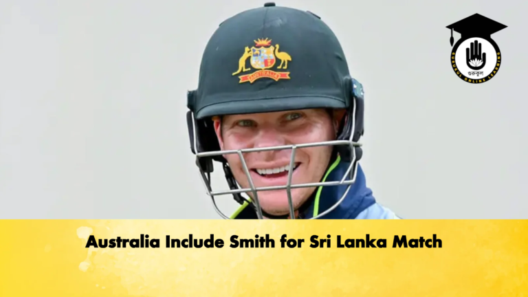 Australia Include Smith for Sri Lanka Match Cricket Gurukul, GOLN | English
