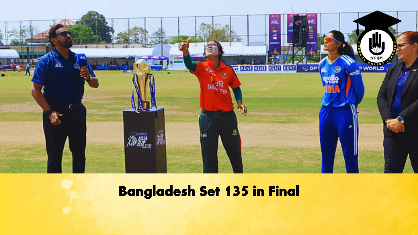 Bangladesh Set 135 in Final 1 Bangladesh Set 135 in Final 2 Cricket Gurukul, GOLN | English