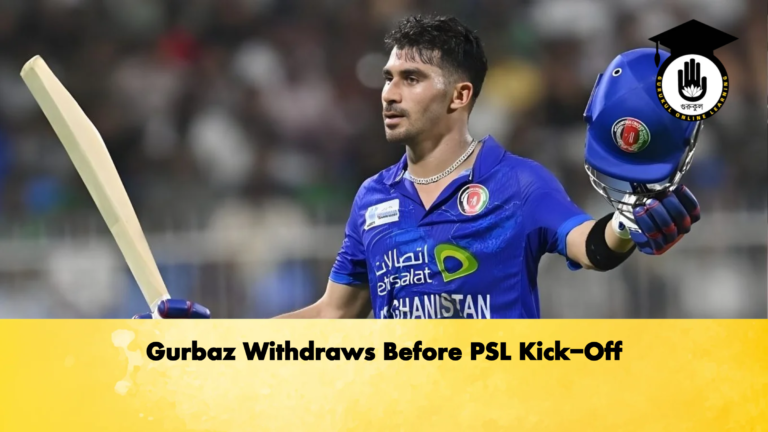 Gurbaz Withdraws Before PSL Kick Off Cricket Gurukul, GOLN | English