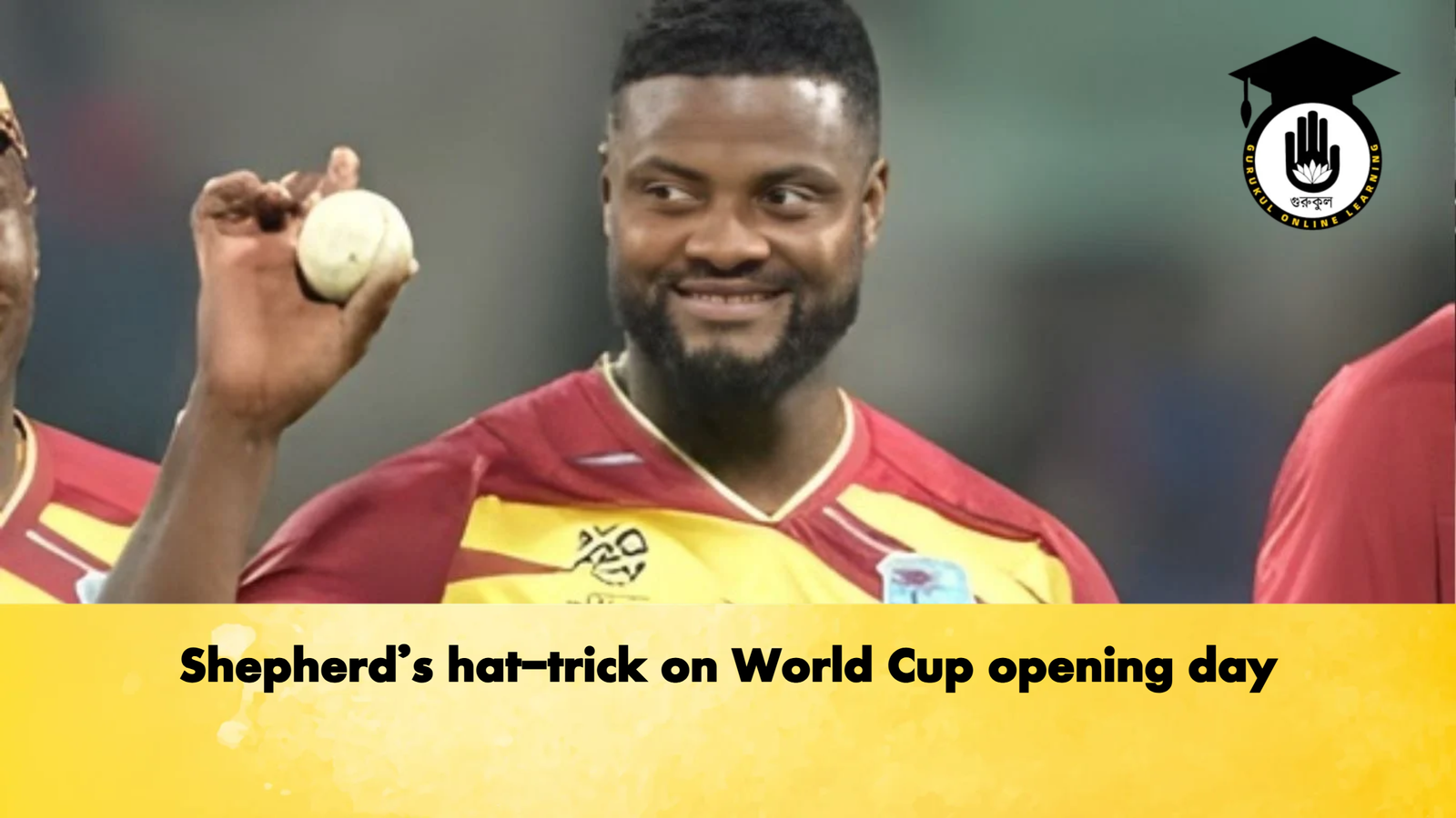 Shepherds hat trick on World Cup opening day Cricket Gurukul, GOLN | English
