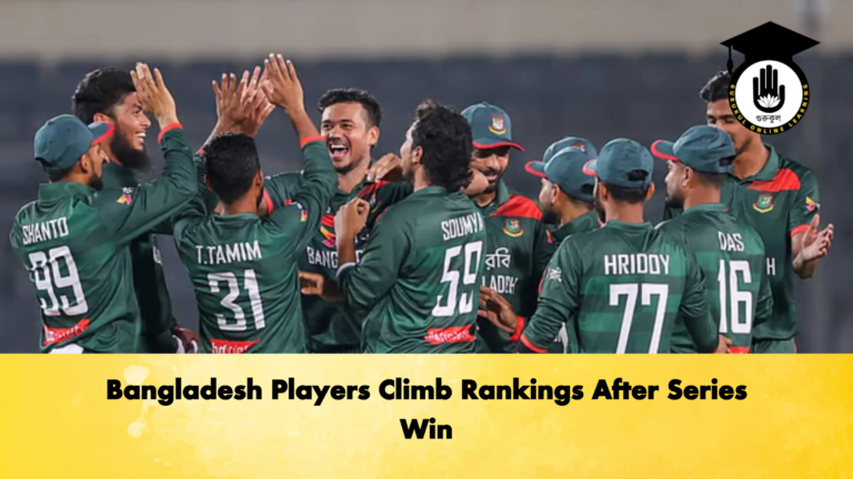 Bangladesh Players Climb Rankings After Series Win Cricket Gurukul, GOLN | English