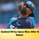 New Zealand Hit by Injury Blow After Heavy Defeat