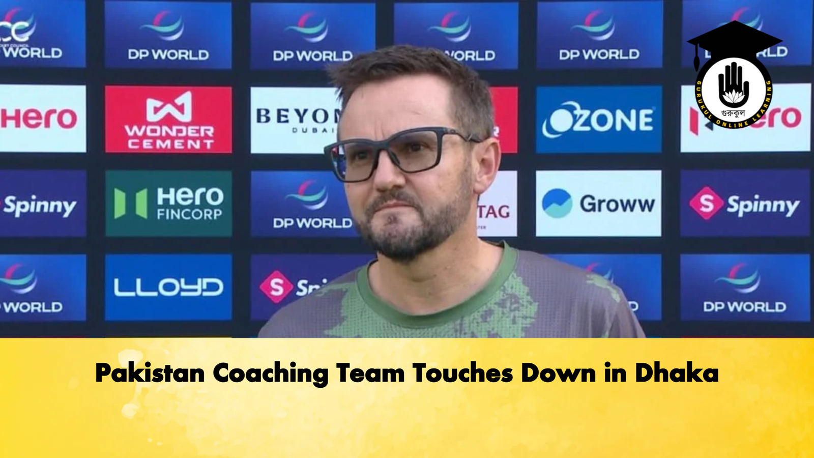 Pakistan Coaching Team Touches Down in Dhaka Cricket Gurukul, GOLN | English