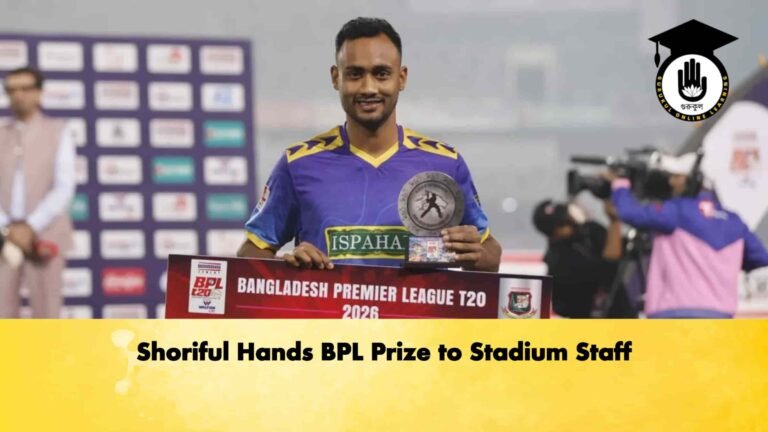 Shoriful Hands BPL Prize to Stadium Staff