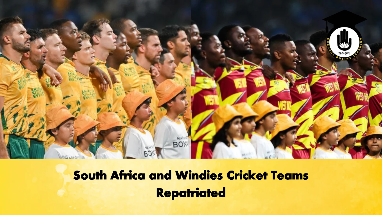 South Africa and Windies Cricket Teams Repatriated Cricket Gurukul, GOLN | English