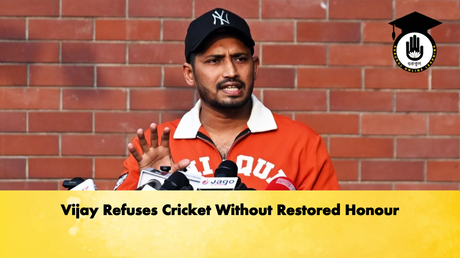 Vijay Refuses Cricket Without Restored Honour Cricket Gurukul, GOLN | English