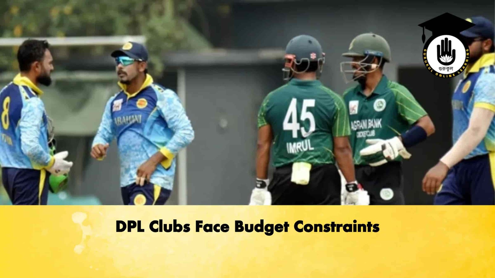 DPL Clubs Face Budget Constraints