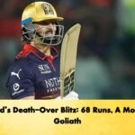 David’s Death-Over Blitz 68 Runs, A Modern Goliath