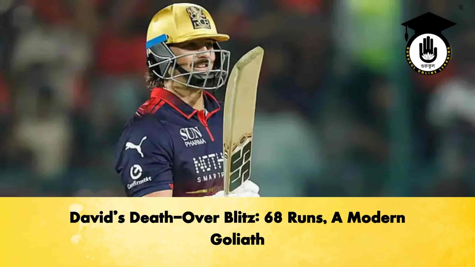 David’s Death-Over Blitz 68 Runs, A Modern Goliath