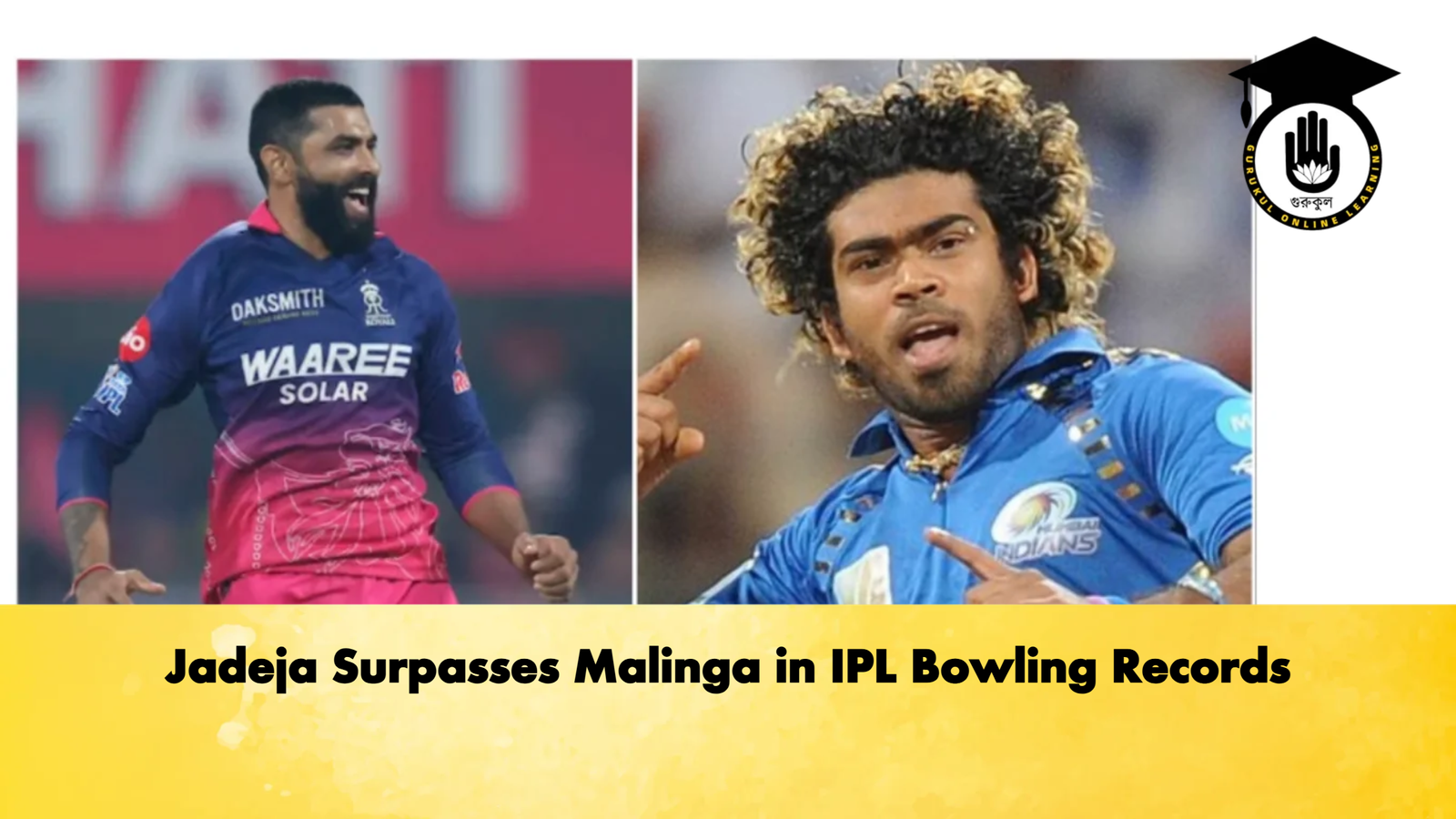 Jadeja Surpasses Malinga in IPL Bowling Records 1 Jadeja Surpasses Malinga in IPL Bowling Records Cricket Gurukul, GOLN | English
