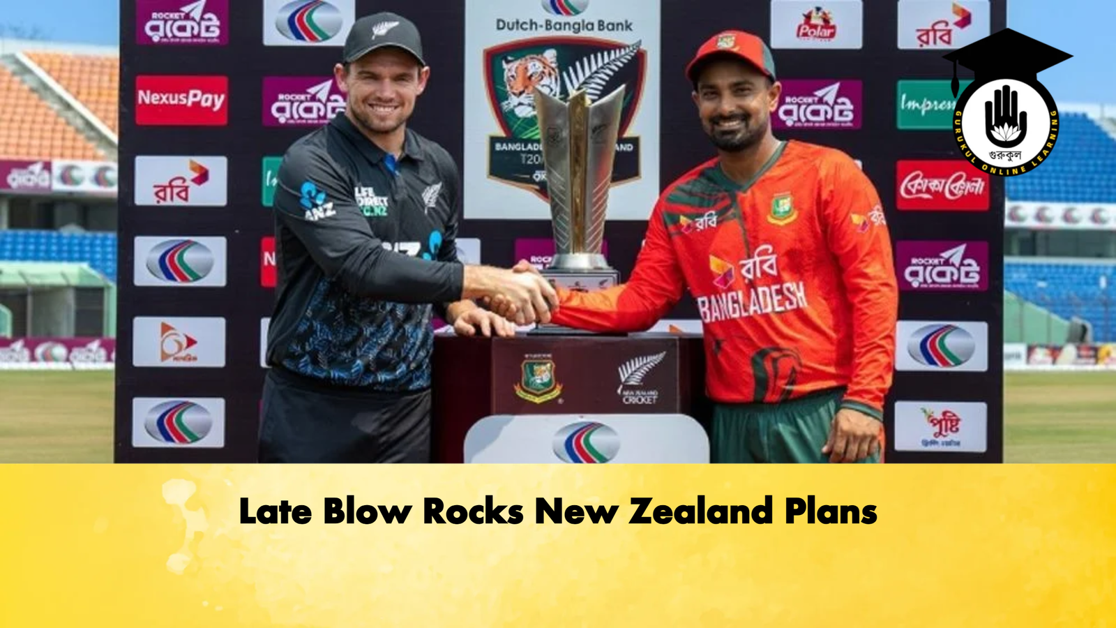 Late Blow Rocks New Zealand Plans Cricket Gurukul, GOLN | English