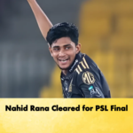 Nahid Rana Cleared for PSL Final Cricket Gurukul, GOLN | English