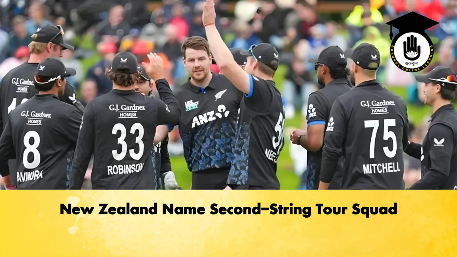 New Zealand Name Second-String Tour Squad 1 New Zealand Name Second String Tour Squad Cricket Gurukul, GOLN | English