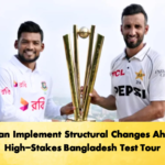 Pakistan Implement Structural Changes Ahead of High Stakes Bangladesh Test Tour Cricket Gurukul, GOLN | English