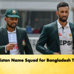 Pakistan Name Squad for Bangladesh Tests 2 Cricket Gurukul, GOLN | English
