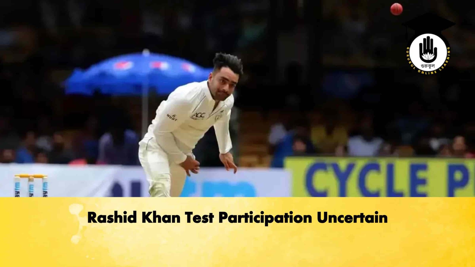Rashid Khan Test Participation Uncertain