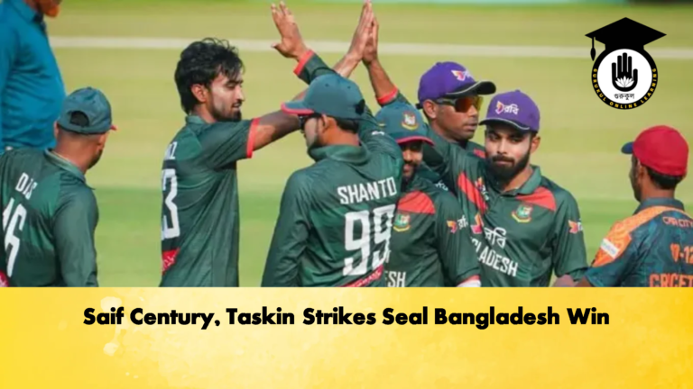 Saif Century Taskin Strikes Seal Bangladesh Win Cricket Gurukul, GOLN | English