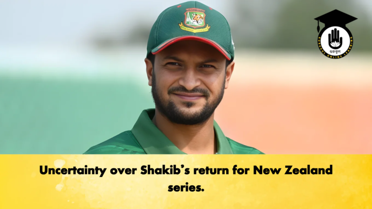Uncertainty over Shakibs return for New Zealand series Cricket Gurukul, GOLN | English