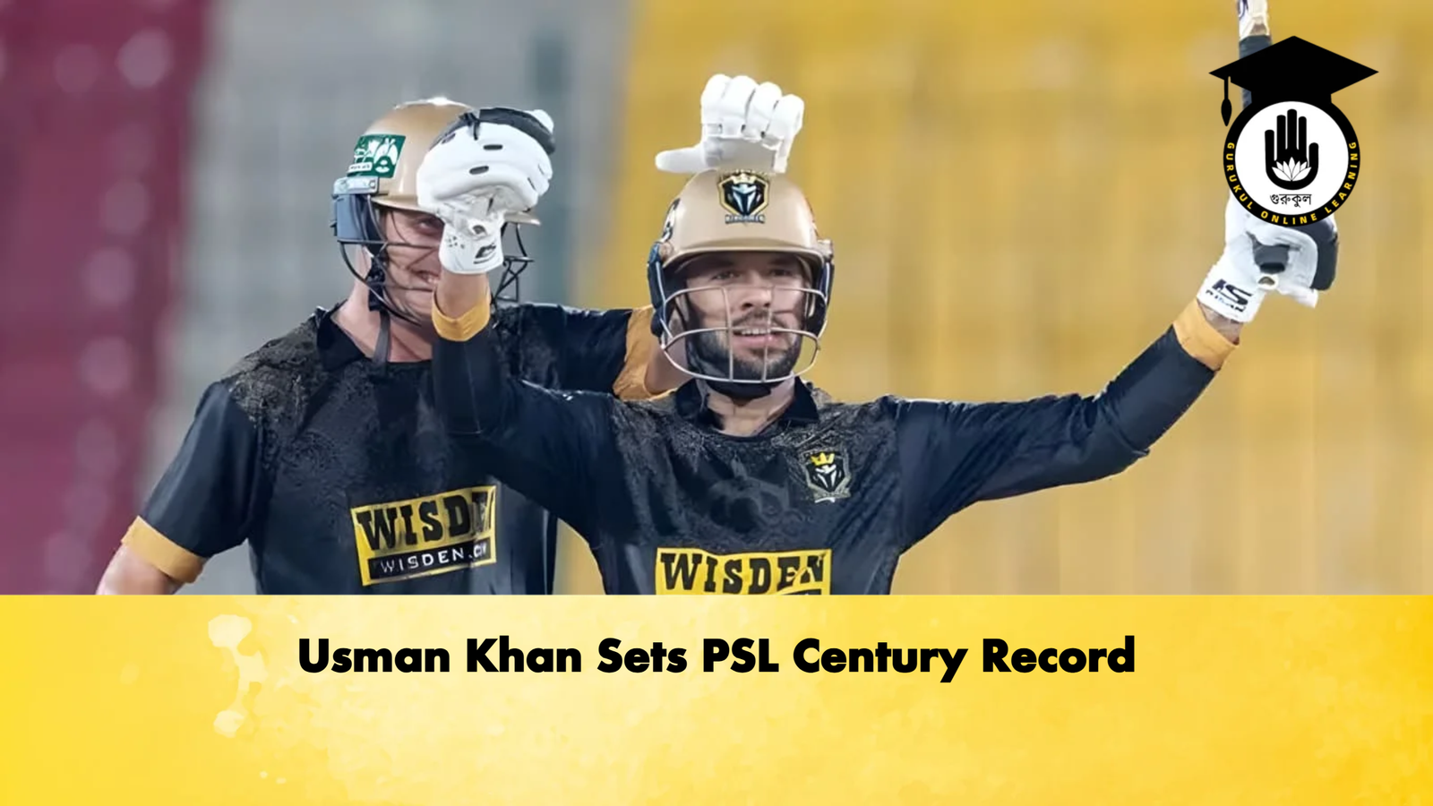 উসমান খানের ঐতিহাসিক সেঞ্চুরিতে নতুন রেকর্ড Cricket Gurukul, GOLN | English