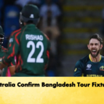 Australia Confirm Bangladesh Tour Fixtures Cricket Gurukul, GOLN | English