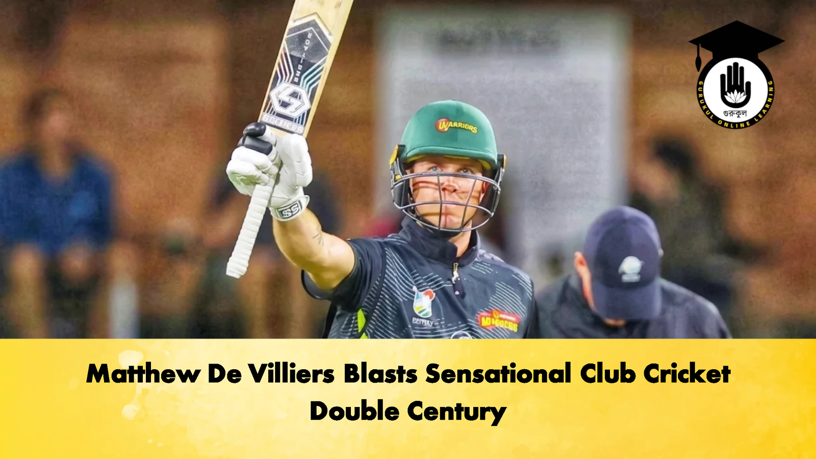 Matthew De Villiers Blasts Sensational Club Cricket Double Century 1 Cricket Gurukul, GOLN | English