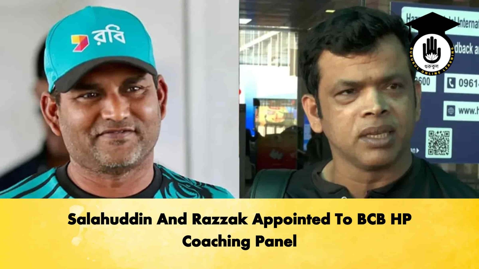 Salahuddin And Razzak Appointed To BCB HP Coaching Panel