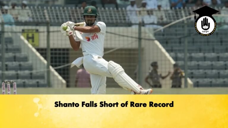 Shanto Falls Short of Rare Record 1 Cricket Gurukul, GOLN | English