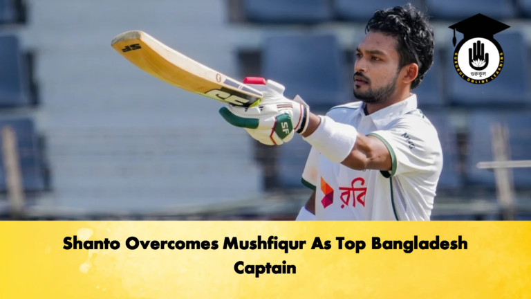 Shanto Overcomes Mushfiqur As Top Bangladesh Captain 1 Cricket Gurukul, GOLN | English