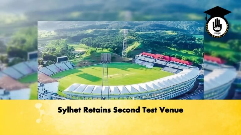 Sylhet Retains Second Test Venue Cricket Gurukul, GOLN | English