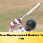 Zakir Hasan Replaces Injured Shadman for Sylhet Test
