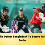 Australia Defeat Bangladesh To Secure Twenty20 Series 2 Cricket Gurukul, GOLN | English