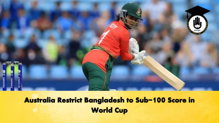 Australia Restrict Bangladesh to Sub 100 Score in World Cup 2 Cricket Gurukul, GOLN | English