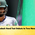 Bangladesh Hand Test Debuts to Two New Faces Cricket Gurukul, GOLN | English