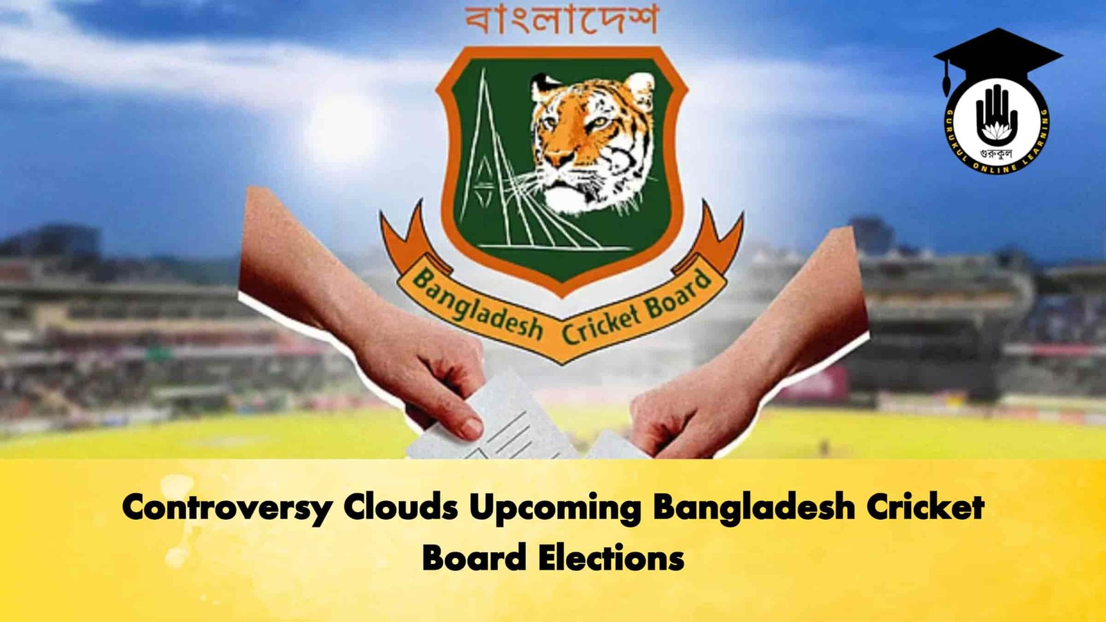 Controversy Clouds Upcoming Bangladesh Cricket Board Elections