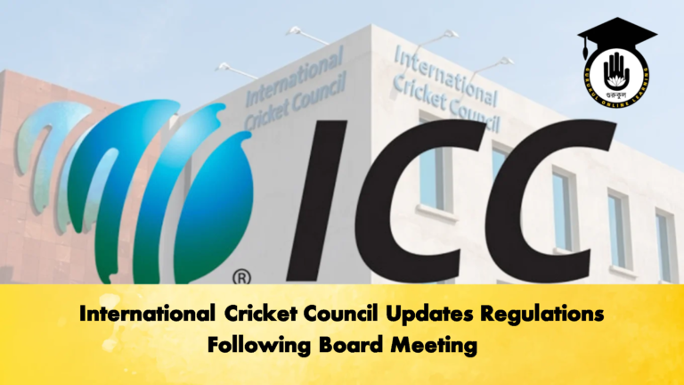 International Cricket Council Updates Regulations Following Board Meeting 2 Cricket Gurukul, GOLN | English