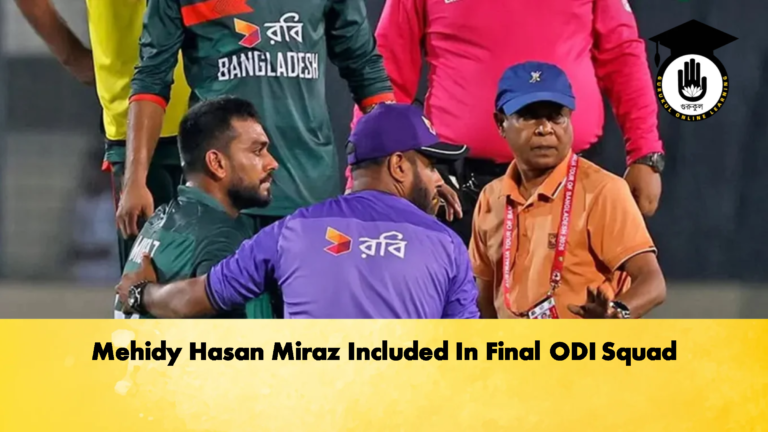 Mehidy Hasan Miraz Included In Final ODI Squad 2 Cricket Gurukul, GOLN | English