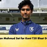 Hasan Mahmud Set for Kent T20 Blast Debut 2 Cricket Gurukul, GOLN | English