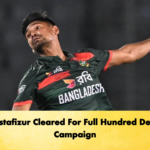 Mustafizur Cleared For Full Hundred Debut Campaign Cricket Gurukul, GOLN | English