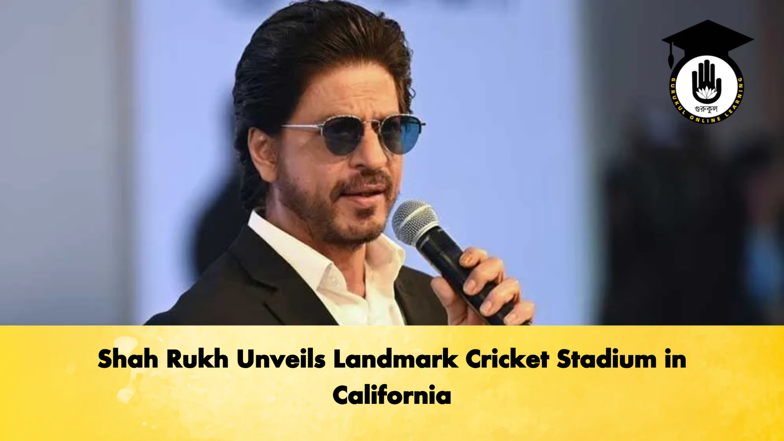 Shah Rukh Unveils Landmark Cricket Stadium in California Cricket Gurukul, GOLN | English